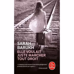 ISBN Elle voulait juste marcher tout droit, Novel, Français, 416 pages