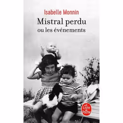 ISBN Mistral perdu ou les événements, Novel, Français, 192 pages