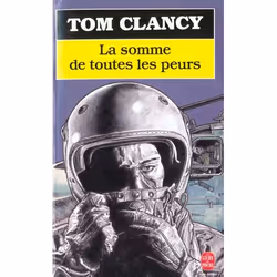 ISBN La Somme De Toutes Les Peurs, Thrillers, Français, Livre broché