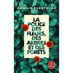 La Police des fleurs, des arbres et des forêts (Poche)