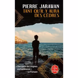 ISBN Tant qu'il y aura des cèdres, Roman, 576 pages