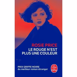 ISBN Le rouge n'est plus une couleur, Roman, 408 pages