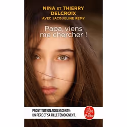 ISBN Papa, viens me chercher !, Français, 216 pages
