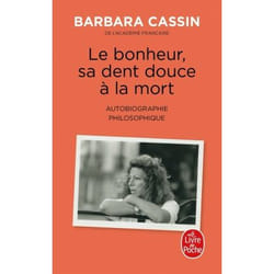 ISBN Le bonheur, sa dent douce à la mort