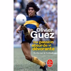 ISBN Une passion absurde et dévorante, société, Français, 224 pages