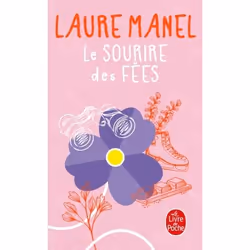 ISBN Le Sourire des fées, Novel, Français, 384 pages