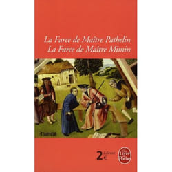 La farce de maître Patelin - la farce de Maître Mimin