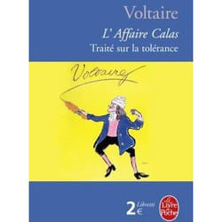L'Affaire Calas - Traité sur la tolérance