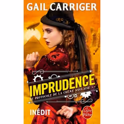 ISBN Imprudence (Le Protocole de la crème anglaise, Tome 2), Français, 576 pages