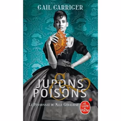 ISBN Jupons et poisons (Le Pensionnat de Mlle Géraldine, Tome 3), Fantaisie, Français, 384 pages