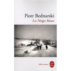 Les Neiges bleues (Poche)