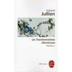 Les Transformations silencieuses