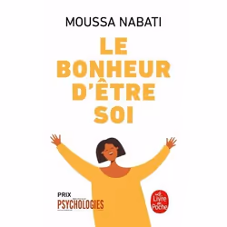 ISBN Le Bonheur d'être soi, Français, 320 pages