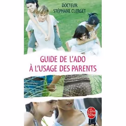 ISBN Guide De L'Ado A L'Usage Des Parents, Psychologie, Français