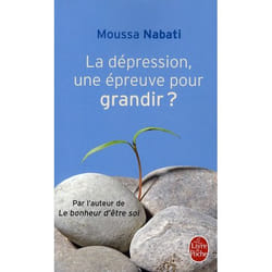 La Dépression, une épreuve pour grandir ? (Poche)