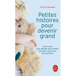 Petites histoires pour devenir grand