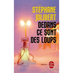 ISBN Dedans, ce sont des loups livre Thrillers Français