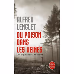 ISBN Du poison dans les veines, Français, 320 pages