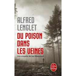 Du poison dans les veines (Poche)