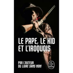 ISBN Le Pape, le kid et l'iroquois (Bourbon Kid, Tome 6) livre Thrillers Français