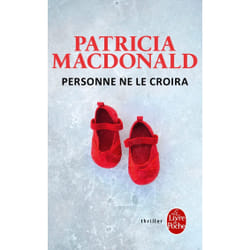 Le Livre de Poche PERSONNE NE LE CROIRA livre Français Livre broché