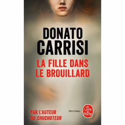 ISBN La Fille dans le brouillard, Thrillers, Français, 352 pages