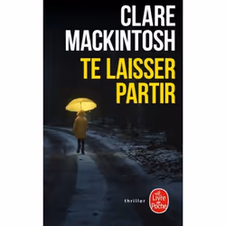 ISBN Te laisser partir, Thrillers, Français, 512 pages