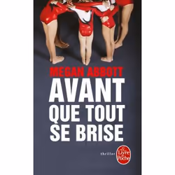 ISBN Avant que tout se brise, Thrillers, Français, 416 pages