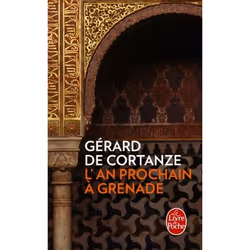 ISBN L'An prochain à Grenade, Novel, Français, 456 pages