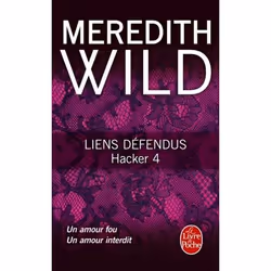 ISBN Liens défendus (Hacker, Tome 4), Roman érotique, Français, 352 pages