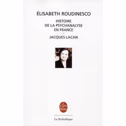 ISBN Histoire De La Psychanalyse En France; Jacques Lacan, Psychologie, Français, Livre broché