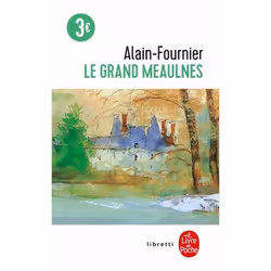 ISBN Le Grand Meaulnes - Edition Collège, classiques, Français, 224 pages