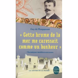 ISBN Cette Brume De La Mer Me Caressait Comme Un Bonheur : Chroniques Mediterraneennes, Romance, Français, Livre broché