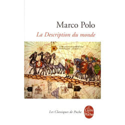 LA DESCRIPTION DU MONDE, Polo Marco