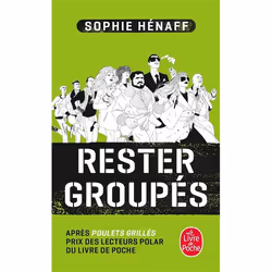Le Livre de Poche RESTEZ GROUPES, Français, Livre broché