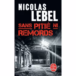 ISBN Sans pitié ni remords, Thrillers, Français, 512 pages