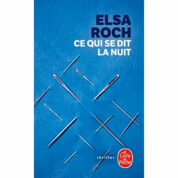 ISBN Ce qui se dit la nuit, Thrillers, Français, 288 pages