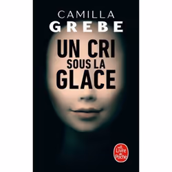 ISBN Un cri sous la glace, Français, 352 pages