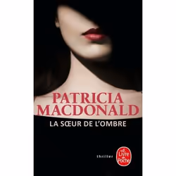 ISBN La Soeur de l'ombre, Thrillers, Français, 336 pages
