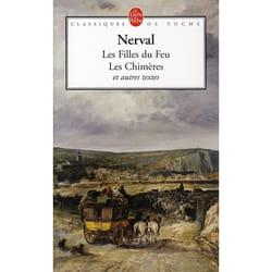 Les filles de Feu - Les Chimères et autres textes