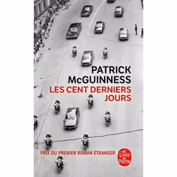 ISBN Les Cent Derniers Jours, Novel, Français, 504 pages