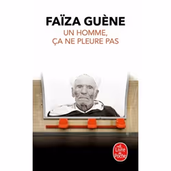 ISBN Un homme, ça ne pleure pas, Roman, Français, 264 pages