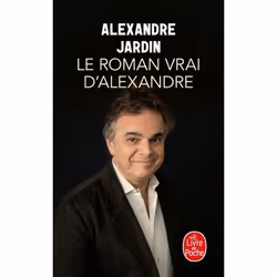 ISBN Le Roman vrai d'Alexandre, Roman, 264 pages