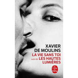 ISBN La Vie sans toi - Les Hautes Lumières livre Novel