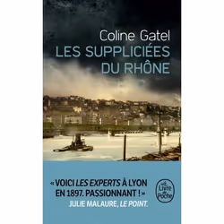ISBN Les Suppliciées du Rhône, Français, 416 pages
