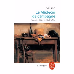 ISBN Le médecin de campagne (nouvelle édition), classiques, Français, 480 pages