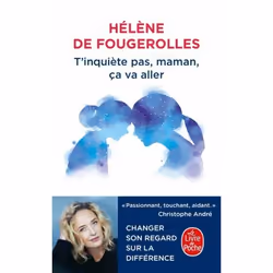ISBN T'inquiète pas, maman, ça va aller, société, Français, 256 pages