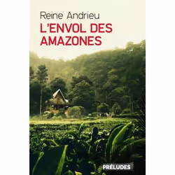 ISBN L'Envol des Amazones, Novel, Français, 448 pages