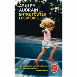 ISBN Entre toutes les mères, Novel, Français, 384 pages