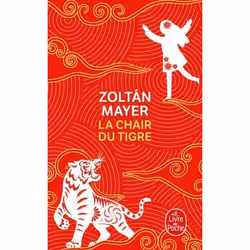 ISBN La chair du tigre, Roman, Français, 192 pages